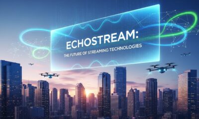 Echostream: The Future of Streaming Technologies